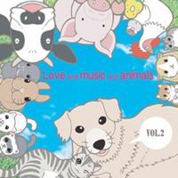 Love and music and animals Vol.2